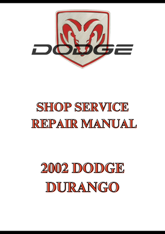 2002 DODGE DURANGO SHOP SERVICE REPAIR MANUAL - PDF