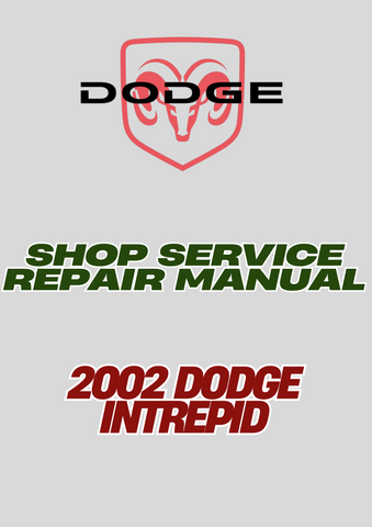 2002 DODGE INTREPID SHOP SERVICE REPAIR MANUAL - PDF