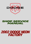 2002 DODGE NEON FACTORY SHOP SERVICE MANUAL - PDF