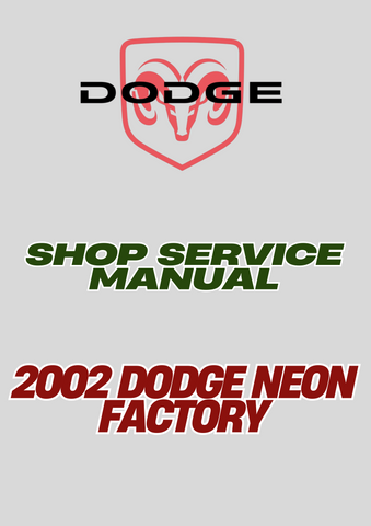 2002 DODGE NEON FACTORY SHOP SERVICE MANUAL - PDF