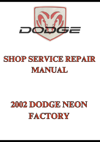 2002 DODGE NEON FACTORY SHOP SERVICE REPAIR MANUAL - PDF