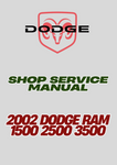 2002 DODGE RAM 1500 2500 3500 SHOP SERVICE MANUAL - PDF