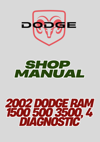 2002 DODGE RAM 1500 500 3500, 4 DIAGNOSTIC SHOP MANUAL - PDF