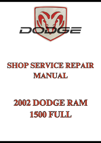 2002 DODGE RAM 1500 FULL SHOP SERVICE REPAIR MANUAL - PDF