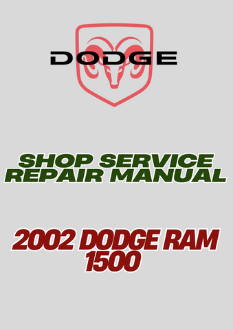2002 DODGE RAM 1500 SHOP SERVICE REPAIR MANUAL - PDF