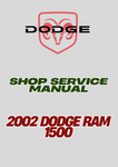 2002 DODGE RAM 1500 SHOP SERVICE MANUAL - PDF