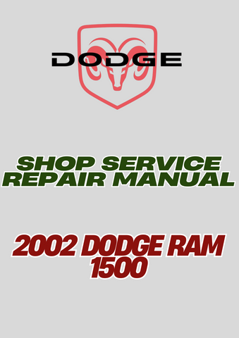 2002 DODGE RAM 1500 SHOP SERVICE REPAIR MANUAL - PDF