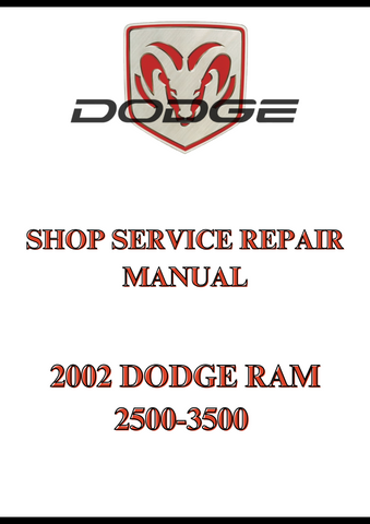 2002 DODGE RAM 2500-3500 SHOP SERVICE REPAIR MANUAL - PDF