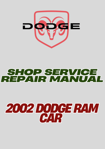 2002 DODGE RAM CAR SHOP SERVICE REPAIR MANUAL - PDF