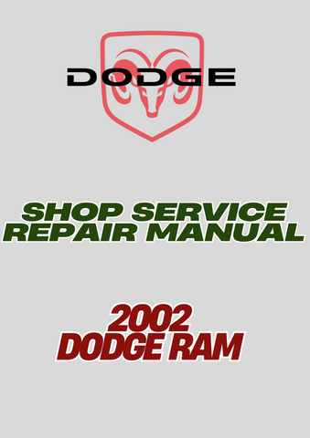 2002 DODGE RAM SHOP SERVICE REPAIR MANUAL - PDF