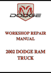 2002 DODGE RAM TRUCK WORKSHOP REPAIR MANUAL - PDF