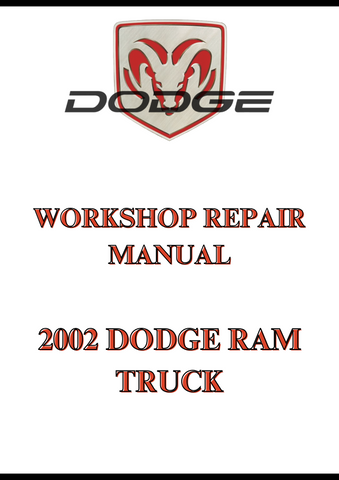 2002 DODGE RAM TRUCK WORKSHOP REPAIR MANUAL - PDF