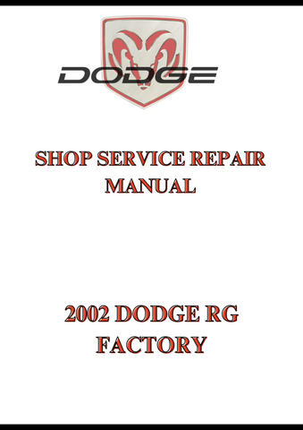 2002 DODGE RG FACTORY SHOP SERVICE REPAIR MANUAL - PDF