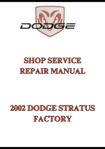2002 DODGE STRATUS FACTORY SHOP SERVICE REPAIR MANUAL - PDF