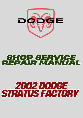 2002 DODGE STRATUS FACTORY SHOP SERVICE REPAIR MANUAL - PDF