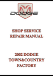 2002 DODGE TOWN&COUNTRY FACTORY SHOP SERVICE REPAIR MANUAL - PDF