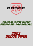2002 DODGE VIPER SHOP SERVICE REPAIR MANUAL - PDF