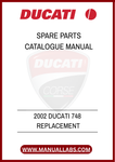 DON'T LET A MISSING PART KEEP YOU OFF THE ROAD. INVEST IN THE 2002 DUCATI 748 REPLACEMENT SPARE PARTS CATALOGUE MANUAL TODAY AND KEEP YOUR BIKE RUNNING SMOOTHLY WITH CONFIDENCE