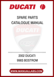 DON'T MISS OUT ON THE OPPORTUNITY TO ENHANCE YOUR OWNERSHIP EXPERIENCE. WITH THE 2002 DUCATI 998S BOSTROM SPARE PARTS CATALOGUE MANUAL AT YOUR FINGERTIPS, YOU CAN