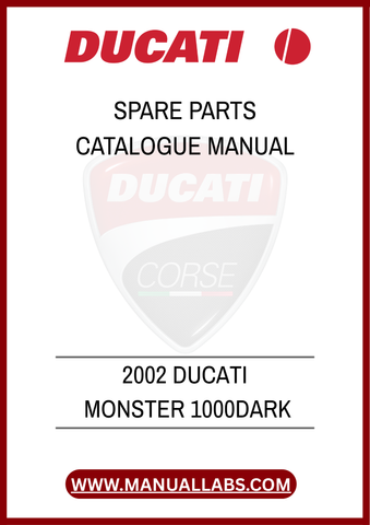 DON'T MISS OUT ON THE OPPORTUNITY TO ENHANCE YOUR MOTORCYCLE MAINTENANCE EXPERIENCE. PURCHASE THE 2002 DUCATI MONSTER 1000 DARK SPARE PARTS CATALOGUE MANUAL