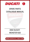 
DON'T MISS OUT ON THE OPPORTUNITY TO ENHANCE YOUR MOTORCYCLE MAINTENANCE EXPERIENCE. PURCHASE THE 2002 DUCATI MONSTER 620 SPARE PARTS CATALOGUE MANUAL TODAY 