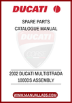 INVEST IN YOUR DUCATI'S LONGEVITY AND PERFORMANCE TODAY. DOWNLOAD THE 2002 DUCATI MULTISTRADA 1000DS ASSEMBLY SPARE PARTS CATALOGUE MANUAL AND TAKE THE FIRST STEP TOWARDS
