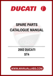 DON'T MISS OUT ON THE OPPORTUNITY TO ENHANCE YOUR OWNERSHIP EXPERIENCE. DOWNLOAD THE 2002 DUCATI ST4 SPARE PARTS CATALOGUE MANUAL TODAY AND GAIN INSTANT ACCESS