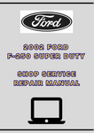 2002 FORD F-250 SUPER DUTY SHOP SERVICE REPAIR MANUAL - PDF