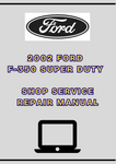 2002 FORD F-350 SUPER DUTY SHOP SERVICE REPAIR MANUAL - PDF