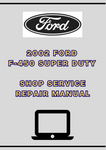 2002 FORD F-450 SUPER DUTY SHOP SERVICE REPAIR MANUAL - PDF