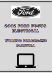 2002+ FORD FOCUS ELECTRICAL WIRING DIAGRAMS MANUAL - PDF