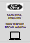 2002 FORD MUSTANG SHOP SERVICE REPAIR MANUAL - PDF