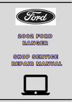 2002 FORD RANGER SHOP SERVICE REPAIR MANUAL - PDF