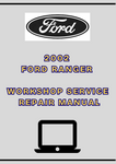 2002 FORD RANGER WORKSHOP SERVICE REPAIR MANUAL - PDF