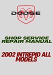 2002 INTREPID ALL MODELS SHOP SERVICE REPAIR MANUAL - PDF