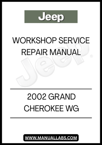 UNLOCK THE FULL POTENTIAL OF YOUR 2002 JEEP GRAND CHEROKEE WG WITH OUR COMPREHENSIVE WORKSHOP SERVICE REPAIR MANUAL. THIS ESSENTIAL GUIDE IS DESIGNED FOR BOTH SEASONED MECHANICS AND DIY ENTHUSIASTS, PROVIDING DETAILED INSTRUCTIONS AND DIAGRAMS TO TACKLE ANY REPAIR OR MAINTENANCE TASK WITH CONFIDENCE.