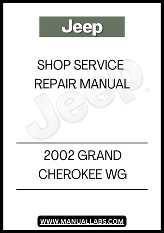 UNLOCK THE FULL POTENTIAL OF YOUR 2002 JEEP GRAND CHEROKEE WG WITH OUR COMPREHENSIVE SHOP SERVICE REPAIR MANUAL. THIS ESSENTIAL GUIDE IS DESIGNED FOR BOTH SEASONED MECHANICS AND DIY ENTHUSIASTS, PROVIDING DETAILED INSTRUCTIONS AND INSIGHTS TO KEEP YOUR VEHICLE RUNNING SMOOTHLY.