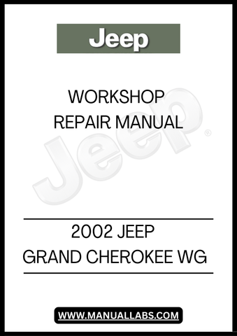 REV UP YOUR REPAIR SKILLS WITH THE 2002 JEEP GRAND CHEROKEE WG WORKSHOP REPAIR MANUAL. THIS COMPREHENSIVE GUIDE IS DESIGNED SPECIFICALLY FOR DIY ENTHUSIASTS AND PROFESSIONAL MECHANICS ALIKE, PROVIDING DETAILED INSTRUCTIONS AND DIAGRAMS TO TACKLE ANY MAINTENANCE OR REPAIR TASK WITH CONFIDENCE.