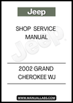UNLOCK THE FULL POTENTIAL OF YOUR 2002 JEEP GRAND CHEROKEE WJ WITH OUR COMPREHENSIVE SHOP SERVICE MANUAL. THIS ESSENTIAL GUIDE IS DESIGNED FOR BOTH SEASONED MECHANICS AND DIY ENTHUSIASTS, PROVIDING DETAILED INSTRUCTIONS AND DIAGRAMS TO HELP YOU TACKLE ANY REPAIR OR MAINTENANCE TASK WITH CONFIDENCE.
