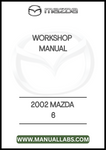 2002 MAZDA 6 WORKSHOP MANUAL - PDF