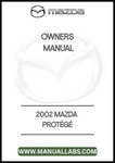 2002 MAZDA PROTÉGÉ OWNERS MANUAL - PDF