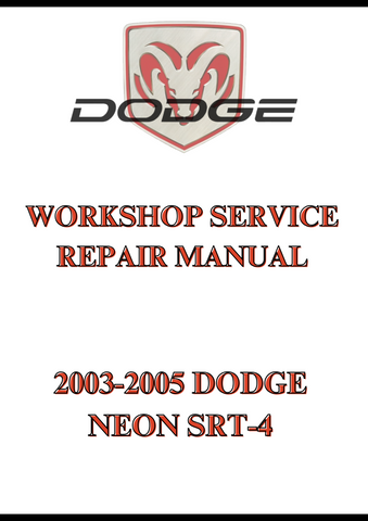 2003-2005 DODGE NEON SRT-4 WORKSHOP SERVICE REPAIR MANUAL - PDF