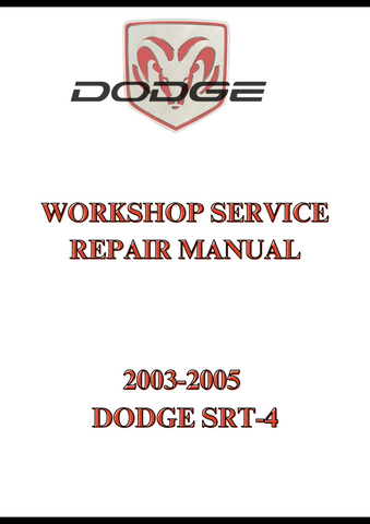2003-2005 DODGE SRT-4 WORKSHOP SERVICE REPAIR MANUAL - PDF