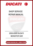 DON'T LET MINOR ISSUES TURN INTO MAJOR PROBLEMS. INVEST IN THE 2003-2005 DUCATI MONSTER S4R SHOP SERVICE REPAIR MANUAL TODAY AND ENSURE YOUR MOTORCYCLE REMAINS IN PEAK 