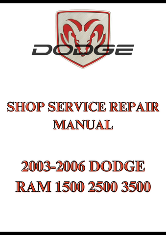 2003-2006 DODGE RAM 1500 2500 3500 SHOP SERVICE REPAIR MANUAL - PDF
