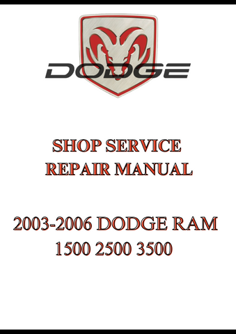 2003-2006 DODGE RAM 1500 2500 3500 SHOP SERVICE REPAIR MANUAL - PDF