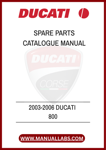DON'T MISS OUT ON THE OPPORTUNITY TO ENHANCE YOUR DUCATI OWNERSHIP EXPERIENCE. DOWNLOAD THE 2003-2006 DUCATI 800 SPARE PARTS CATALOGUE MANUAL TODAY AND GAIN ACCESS