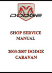 2003-2007 DODGE CARAVAN SHOP SERVICE MANUAL - PDF