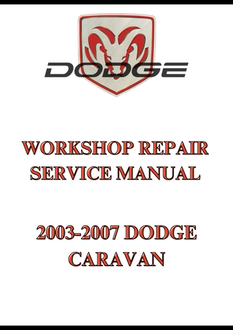 2003-2007 DODGE CARAVAN WORKSHOP REPAIR SERVICE MANUAL - PDF