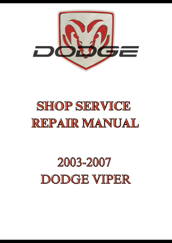 2003-2007 DODGE VIPER SHOP SERVICE REPAIR MANUAL - PDF